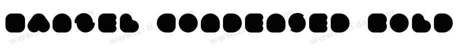 Hanzel Condensed Bold字体转换
